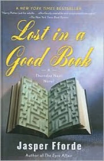 Lost in a Good Book - Jasper Fforde