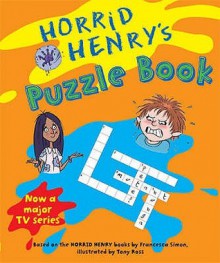 Horrid Henry's Puzzle Book - Francesca Simon