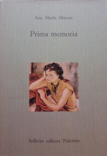 Primera Memoria (Spanish Edition) - Ana María Matute