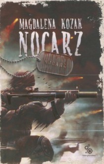 Nocarz - Magdalena Kozak