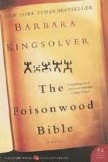 The Poisonwood Bible - Barbara Kingsolver