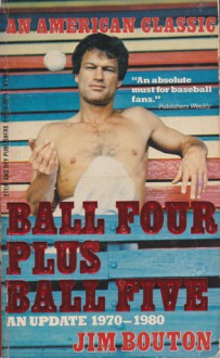 Ball Four Plus Ball - Jim Bouton