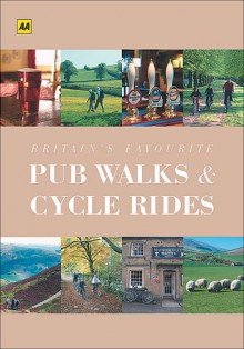 AA Britain's Favourite Pub Walks & Cycle Rides - Martin Knowlden