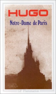 Notre-Dame De Paris - Victor Hugo