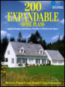 200 Expandable Home Plans: Stylish Designs With Bonus, Flexible or Finish-Later Space (Blue Ribbon Designer Series) - Home Planners Inc, Inc Home Planners