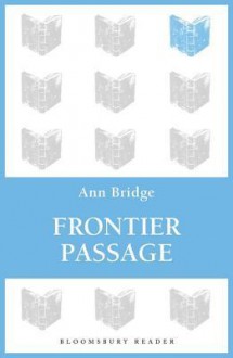 Frontier Passage - Ann Bridge