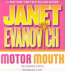 Motor Mouth - Janet Evanovich