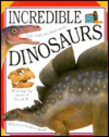 Incredible Words & Pictures: Dinosaurs - Christopher Maynard