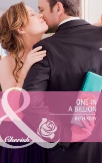 One in a Billion (Home To Harbor Town, #4) - Beth Kery