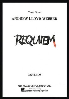 Requiem: Vocal Score - Andrew Lloyd Webber