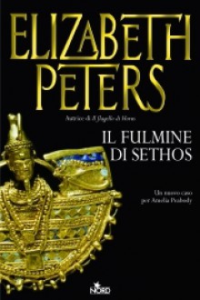 Il fulmine di Sethos - Elizabeth Peters, Barbara Piccioli