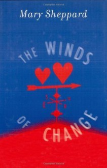 The Winds of Change - Mary Sheppard