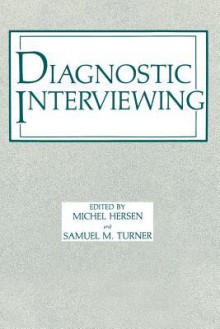 Diagnostic Interviewing - Michel Hersen