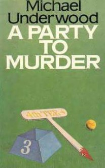 A Party to Murder (Audio) - Michael Underwood, Soundings, Jacqueline King