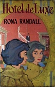 Hotel deLuxe - Rona Randall