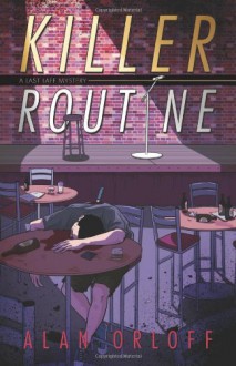 Killer Routine - Alan Orloff