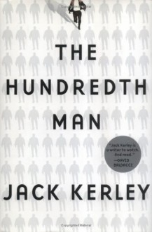 The Hundredth Man - Jack Kerley