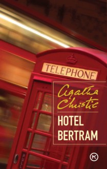 Hotel Bertram - Zdenka Drucalović, Agatha Christie