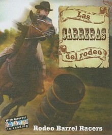 Las Carreras Del Rodeo - Lynn M. Stone