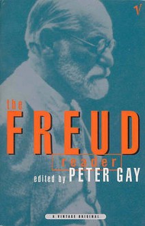 The Freud Reader - Sigmund Freud, Peter Gay