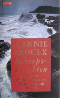 Scheepsberichten - Annie Proulx, Regina Willemse