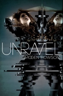 Unravel - Imogen Howson