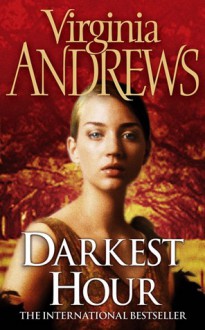 Darkest Hour - V.C. Andrews