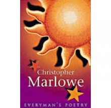 Christopher Marlowe: The Complete Poems - Mark Thornton Burnett, Christopher Marlowe