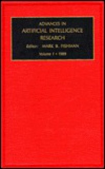 Advances in Artificial Intelligence Research - Mark B. Fishman, Frank D. Anger, Rita A. Rodriguez