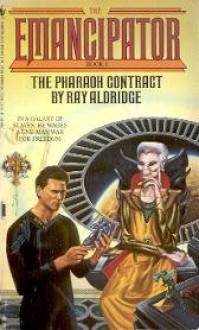 The Pharaoh Contract - Ray Aldridge