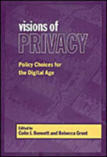 Visions of Privacy - Colin J. Bennett