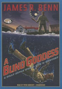 A Blind Goddess - James R. Benn, To Be Announced