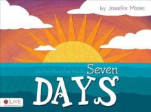 Seven Days - Jennifer Moore