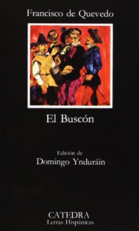 La Vida del Buscon - Francisco de Quevedo