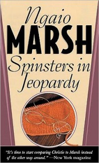 Spinsters in Jeopardy (Audio) - Ngaio Marsh, Nadia May