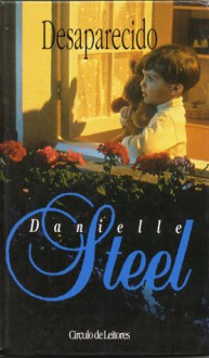 Desaparecido - Danielle Steel