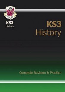 History: KS3: Complete Revision & Practice - Richard Parsons