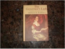 The Governor's Lady - Thomas H. Raddall