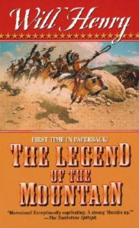 The Legend of the Mountain - Will Henry