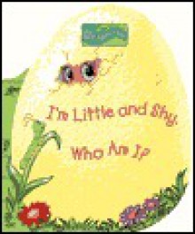 I'm Little and Shy. Who Am I? (A Peek-a-Boo Dragon Book) - Simon Lewin