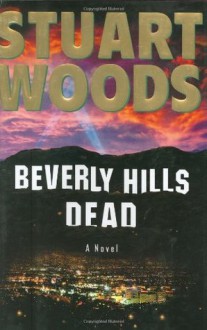 Beverly Hills Dead - Stuart Woods