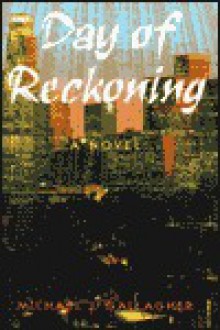 Day of Reckoning - Michael Gallagher