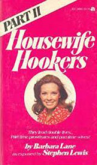 Housewife Hookers, Part II - Barbara Lane, Stephen Lewis