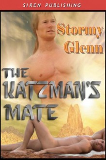 The Katzman's Mate - Stormy Glenn