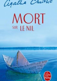 Mort sur le Nil - Agatha Christie