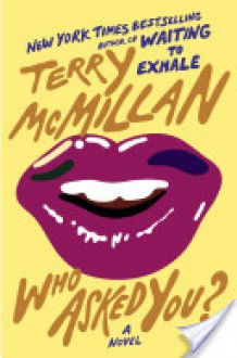 Who Asked You? - Terry McMillan