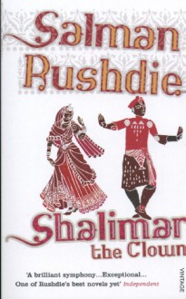 Shalimar the Clown - Salman Rushdie