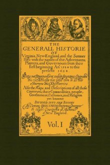 The Generall Historie of Virginia Vol 1 - Captain John Smith