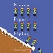 Eleven Pipers Piping: A Father Christmas Mystery (Audio) - C.C. Benison