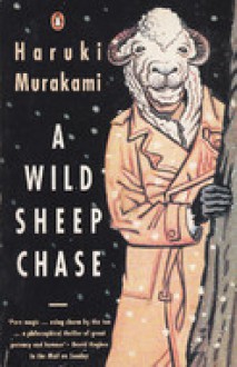 A Wild Sheep Chase - Haruki Murakami